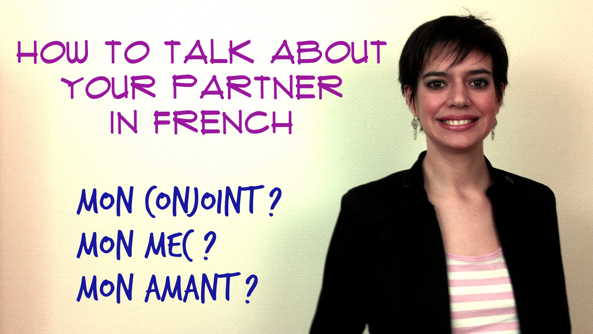 How To Talk About Your Husband In French Comme Une Francaise
