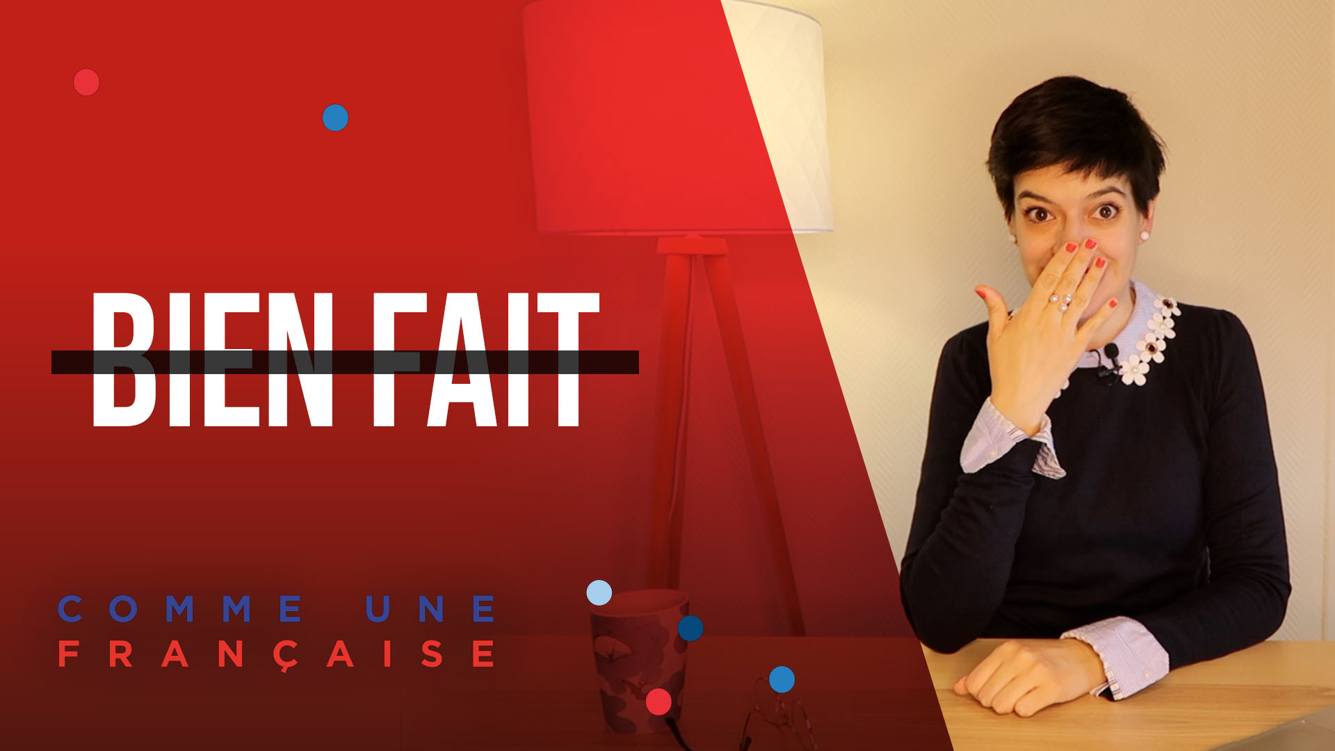 Why You Should Never Say Bien Fait French Vocabulary Comme Une Francaise Why You Should Never Say Bien Fait French Vocabulary Comme Une Francaise