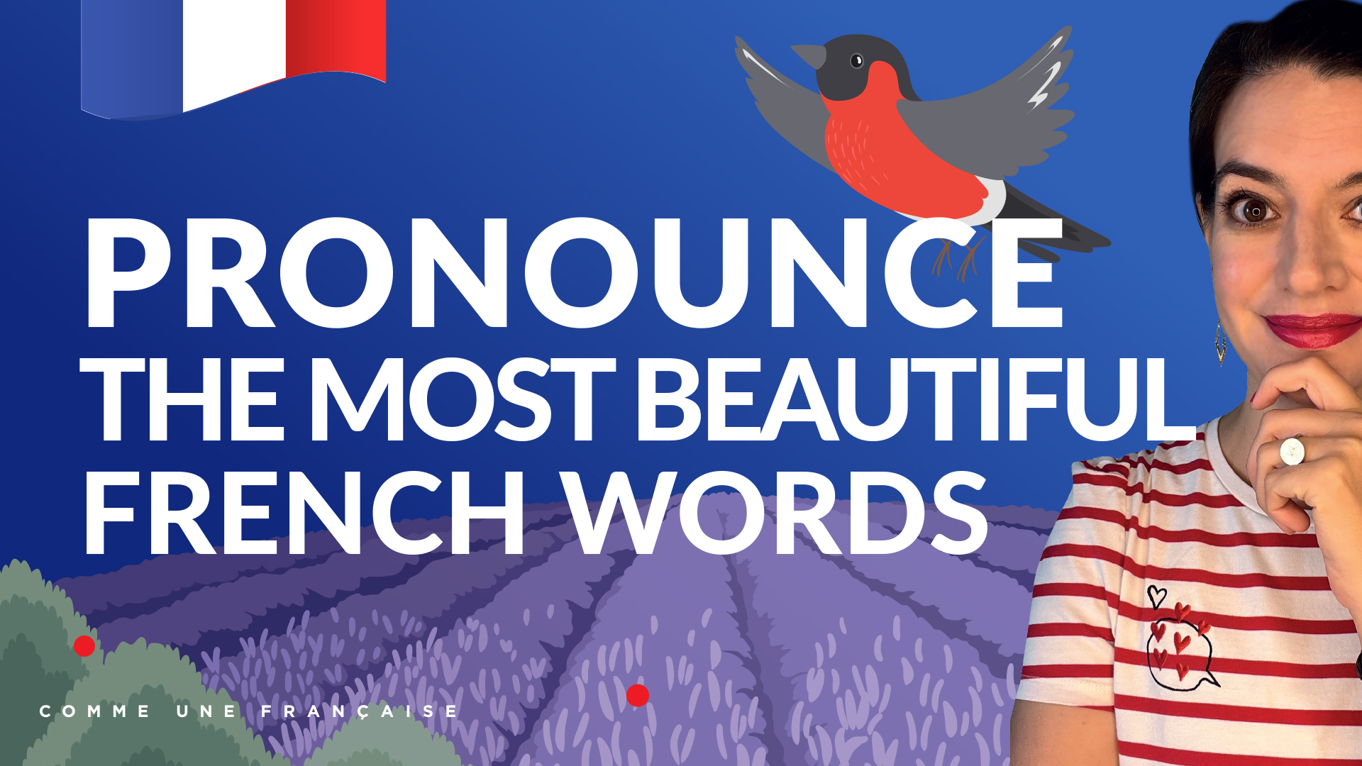 French Pronunciation Practice for Road Trips The Most Beautiful Words