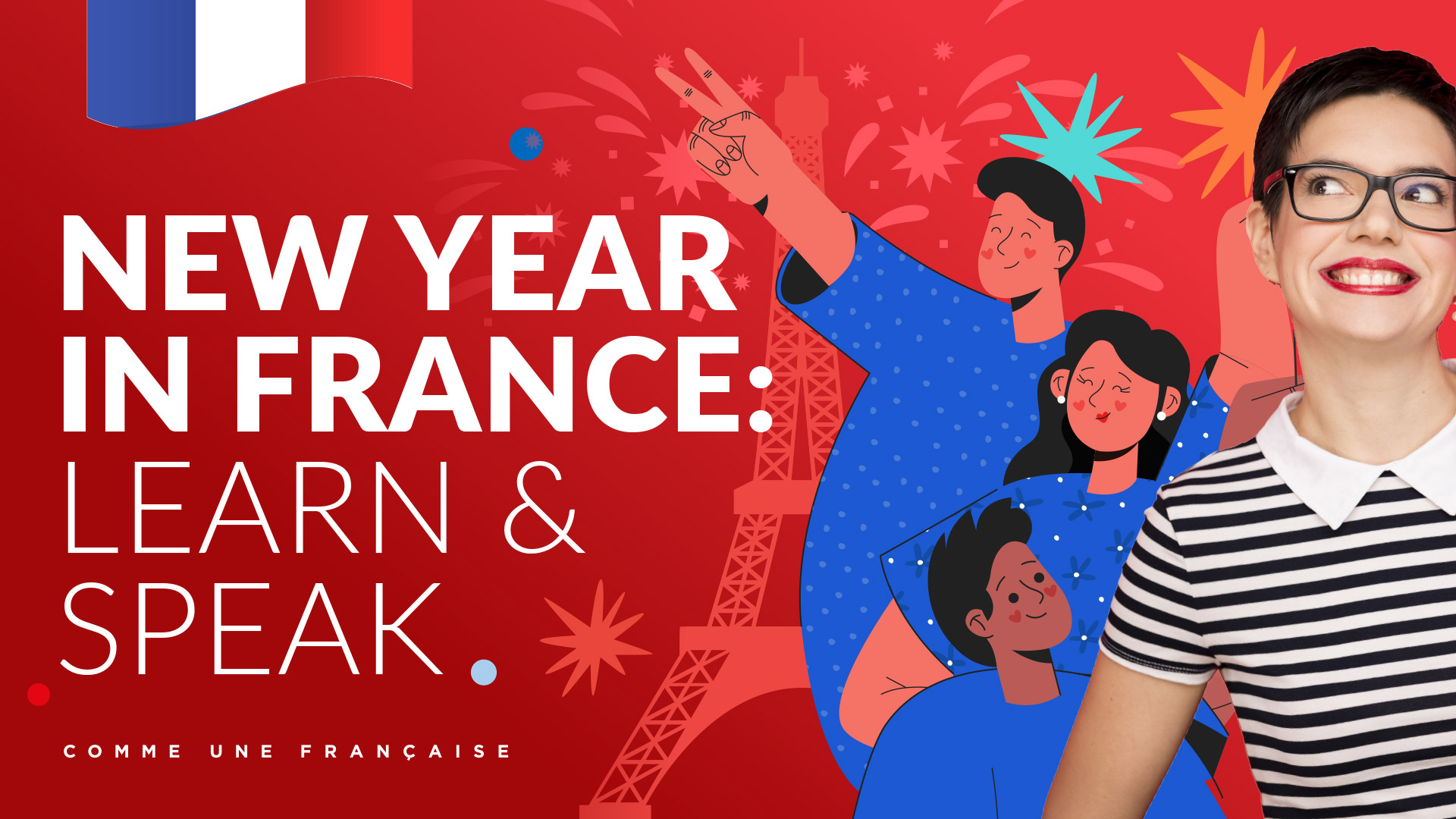 4-spoken-french-scripts-about-new-year-in-france-comme-une-fran-aise