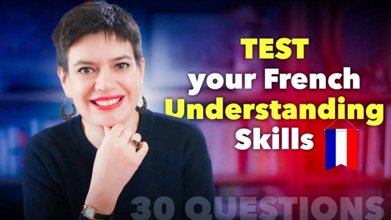 Test Your French Understanding